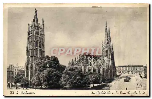 Bordeaux Cartes postales La cathedrale et la Tour Ley Berland