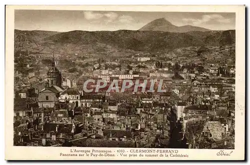 Clermont Ferrand Cartes postales Panorama du Puy de Dome Vue prise du sommet de la cathedrale