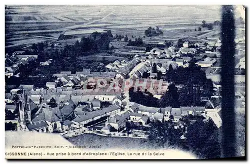 Sissonne Cartes postales Vue prise a bord d'un aeroplane L'eglise La rue de la Seive