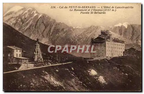 Cartes postales Col du petit St Bernard L&#39hotel de Lancebranlette Le monument et l&#39hospice Piccolo St Bern