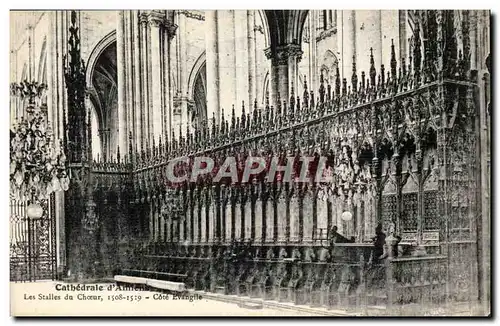 Amiens Cartes postales Cathedrale Les stalles du choeur Cote Evangille 1508 1519