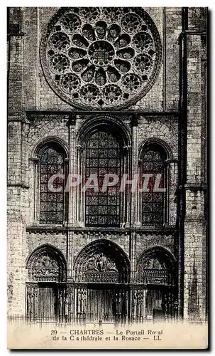 Chartres Cartes postales Le portail royal de la cathedrale et la rosace