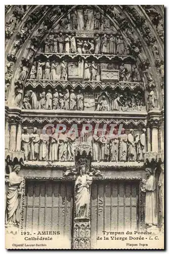 Amiens Cartes postales Cathedrale Tympan du porche de la vierge doree