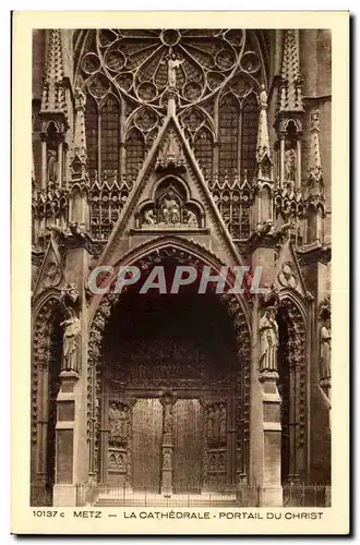 Metz Cartes postales La cathedrale Portail du christ