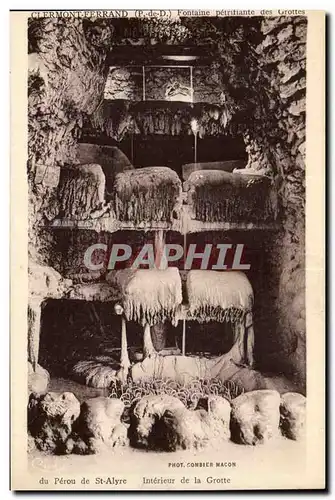 Clermont Ferrand Cartes postales Fontaine petrifiante des grottes du Perou de St Alyre Interieur de la grotte