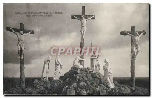 Ansichtskarte AK Calvaire du Pontchateau Jesus meurt sur la croix (religion)