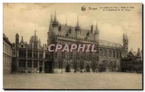 Belgie Belgique Bruges Ansichtskarte AK la justice de paix l&#39hotel de ville et la basilique du St Sang