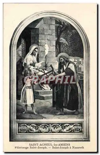 Saint Acheul les Amiens Ansichtskarte AK Pelerinage Saint Joseph a Nazareth