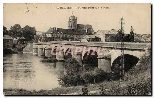 Dole Cartes postales Le grand pont sur le Doubs