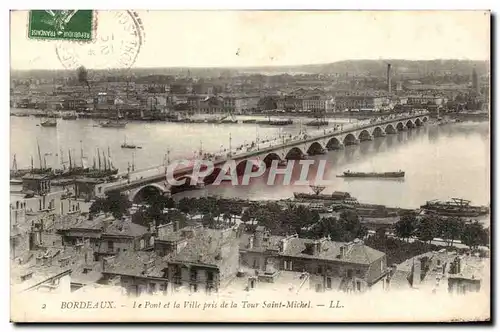 Bordeaux Ansichtskarte AK Le pont et la ville prise de la tour Saint Michel