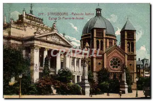 Strasbourg Ansichtskarte AK Palais de justice Eglise St pierre le Jeune