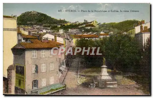 Hyeres Cartes postales Place de la Republique et colline du vieux chateau (Excelsior Bar)