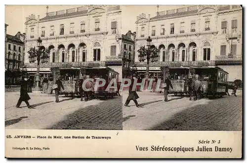 Belgie Belgique Anvers Cartes postales Place de Meir une station de tramways 'carte stereoscopique)