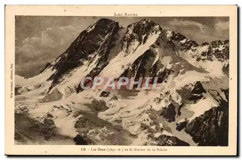 Les Alpes Ansichtskarte AK Les Bans et le glacier de la Pilatte