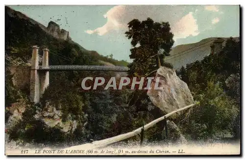 Le pont de l&#39abime Ansichtskarte AK Au dessus du Cheran