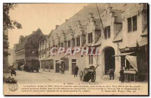 Belgique Belgie Gand Ansichtskarte AK La vieille boucherie Tres beau sujet