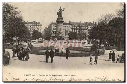 Lyon Cartes postales La statue de la Republique Place Carnot