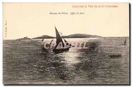 Barque de peche Ansichtskarte AK Effet de nuit (publicite Chocolat et The d ela Cie coloniale)