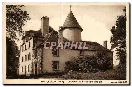 Chaillac Cartes postales Chateau de la Bernarderie Cote Est