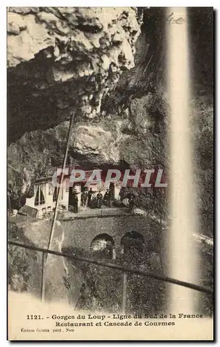 Gorges du Loup Ligne du sud de la France Cartes postales Restaurant et cascade de Courmes