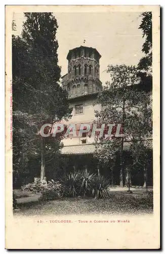 Toulouse Cartes postales Tour et cloitre du musee