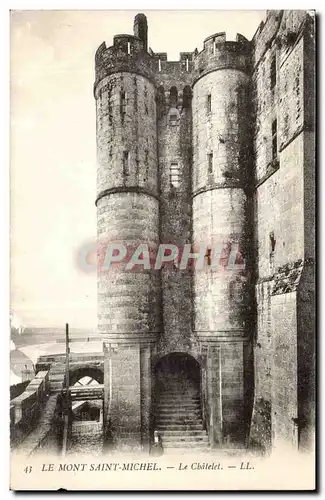 Cartes postales Mont Saint Michel Le Chatelet