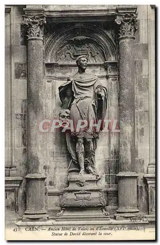 Caen Ansichtskarte AK Ancien hotel de Valois ou d&#39Ecoville (16eme) Statue de David decorant la cour