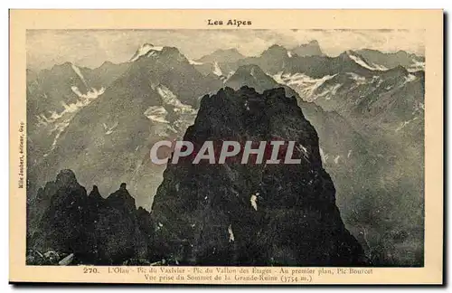 L&#39olan Ansichtskarte AK Pic du Vaxivier Pic du vallon des Etages Au premier plan pic Bourcet Vue prise du somm