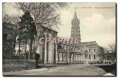 Toulouse Cartes postales Basilique St SErnin