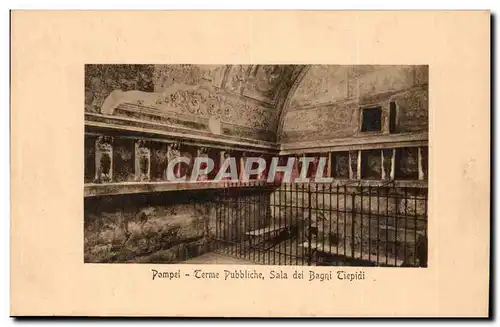 Italie - Italy - Naples - Napoli - Pompei - Termo Pubbliche Sala del Bagni Tiepidi - Cartes postales