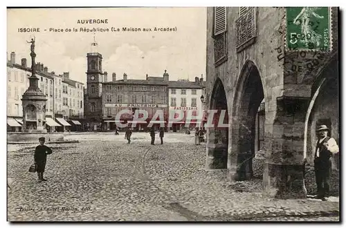 Puy de Dome-Issoire- Place de la Republique- La maison aux Arcades-Cartes postales