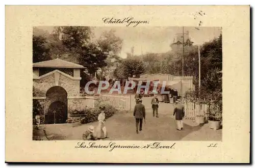 Puy de Dome- Chatel-Guyon-Les sources Germaine et Deval - -Cartes postales