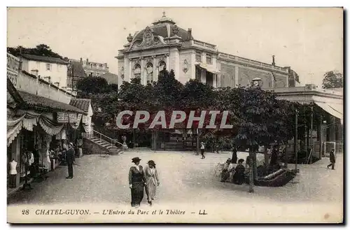 Puy de Dome- Chatel-Guyon- L&#39Entree du Parc et le Theatre -Ansichtskarte AK