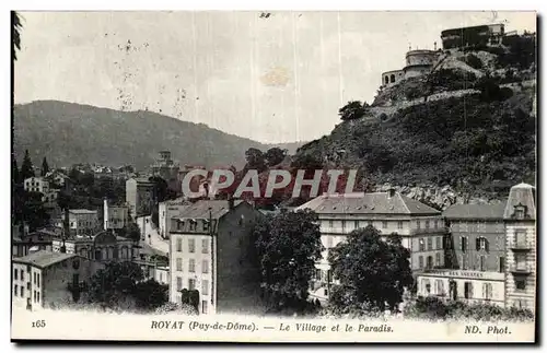 Puy de Dome- Royat- Vue Pittoresque-Puy de Dome-Le Village et le Paradis -Cartes postales