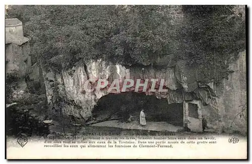 Puy de Dome- Royat - les bains- La Grotte des Laveuses-qui aliment les fontaines de Clermont-Ferrand