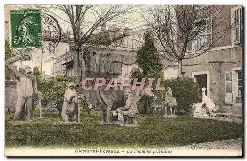 Puy de Dome- Clermont-Ferrand- Le Fontaine petrifiante--Cartes postales