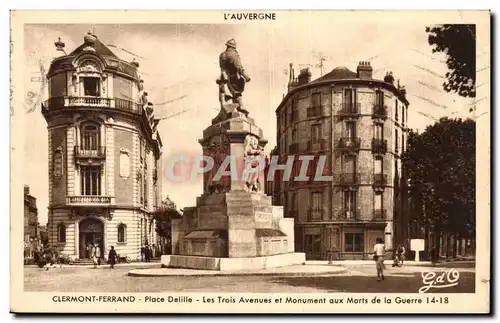 Puy de Dome-Clermont-Ferrand- Place Defille - Les Trois Avenues et Monument aux Morts de la Guerre-C