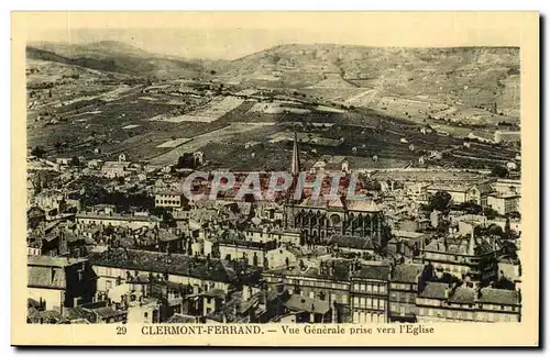 Puy de Dome- Clermont-Ferrand- Vue Generale prise vers l&#39Eglise-Ansichtskarte AK