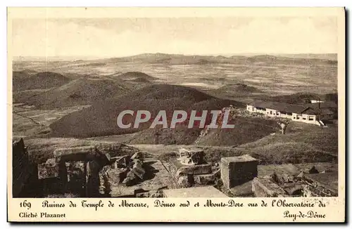 Puy de Dome- Ruines de Temple de Mercure- Domes sud et Mont Dore vue de l&#39Observatoire-Cartes postales