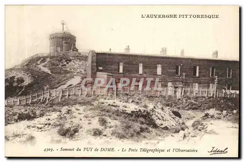 Puy de Dome-Sommet du Puy de Dome- La Poste Telegraphique et l&#39Observatoire-Cartes postales