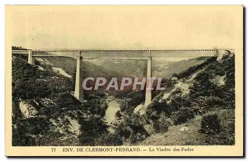 Puy de Dome- Environs de Clermont-Ferrand- Le Viaduc des Fades-Ansichtskarte AK