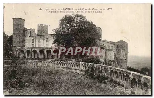 Puy de Dome- Lezoux- Chateau de Ravel- Ancienne residence de l&#39Animal comte d&#39Estaiu- -Cartes postales