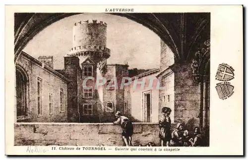 Puy de Dome- CHateau de Tournoel- Galerie qui conduit a la chapelle-Ansichtskarte AK