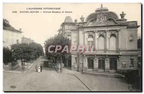 Puy de Dome- Chatelguyon- Avenue Baraduc et Casino-Cartes postales