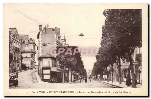 Puy de Dome- Chatelguyon- Avenue Baraduc et Rue de la Poste-Cartes postales