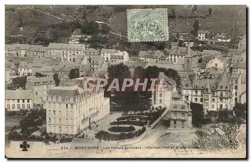 Puy de Dome- Le Mont Dore- Les Hotels princiers- international et grand Hotel-Cartes postales