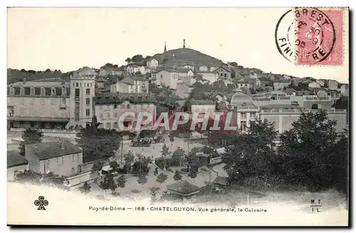 Puy de Dome- Chatelguyon- Vue generale le Calvaire-Ansichtskarte AK