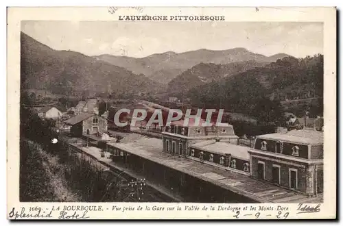 Puy de Dome- La Bourboule-Vue Prise de la Gare sur la Vallee de la Dordogne et les Monts Dore-Ansichtskarte AK