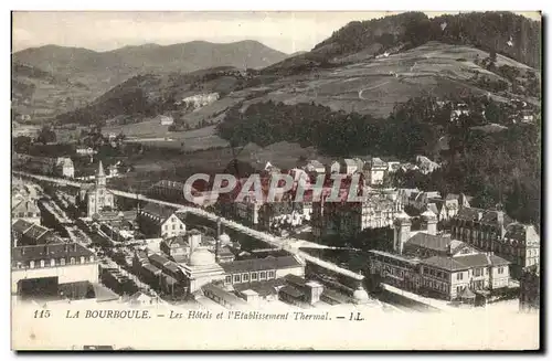 Puy de Dome- La Bourboule- Les Hotels et L&#39Etablissement Thermal-Ansichtskarte AK