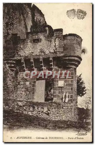 Puy De Dome - Chateau de Tornoel - Porte D&#39Entree - - - Cartes postales